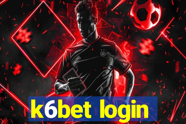 k6bet login